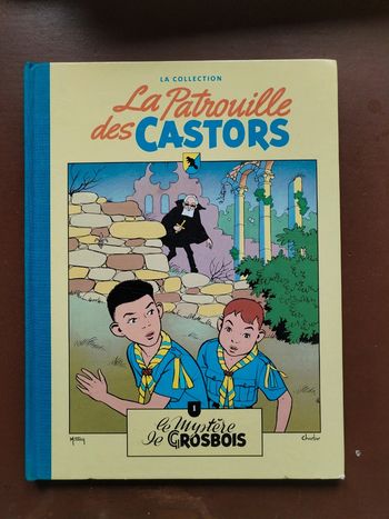 La patrouille des castors. Tome 1