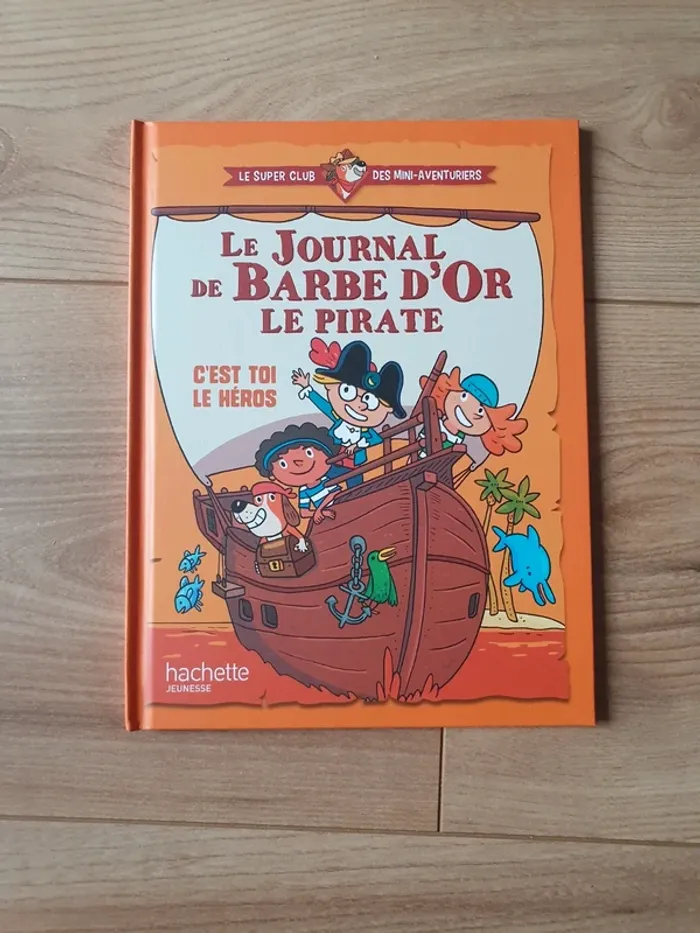 Livre McDonald's "Le journal de Barbe d'or le pirate"