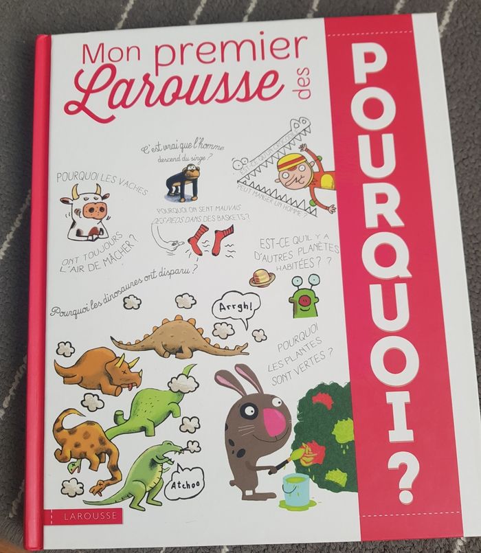 Mon premier Larousse " Pourquoi ?"