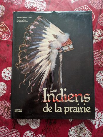 Livre les Indiens de la prairie