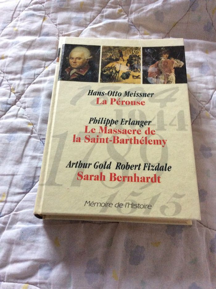 #Mémoire de l’Histoire, la Pérouse, le massacre de St Barthélemy et Sarah Bernhardt