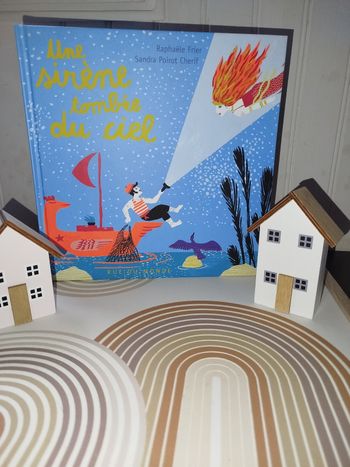 📚 Éditions Rue du Monde  Une sirène tombée du ciel NEUF