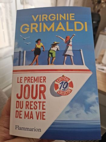 Le premier jour du reste de ma vie Édition Collector Virginie Grimaldi