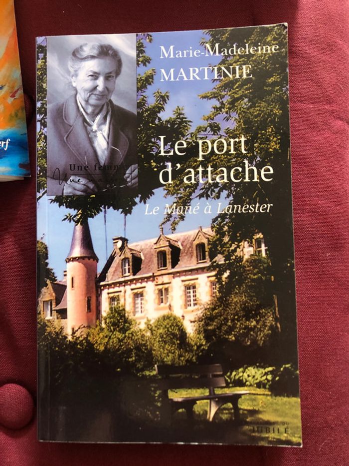 Livre "Le port d'attache" de Marie-Madeleine Martinie