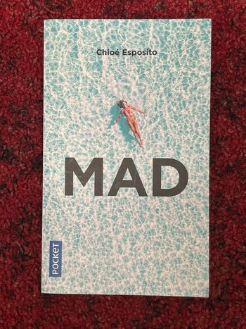 Livre mad de Chioé Esposito
