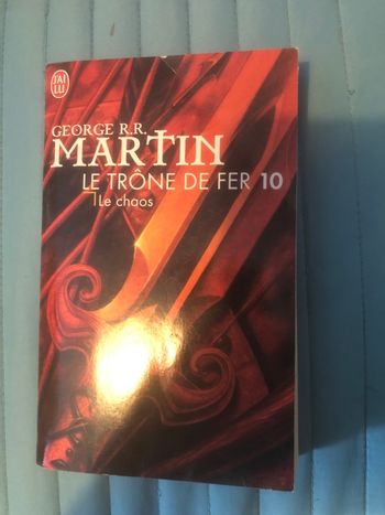 Le trône de fer 10 - Le chaos - George R.R Martin