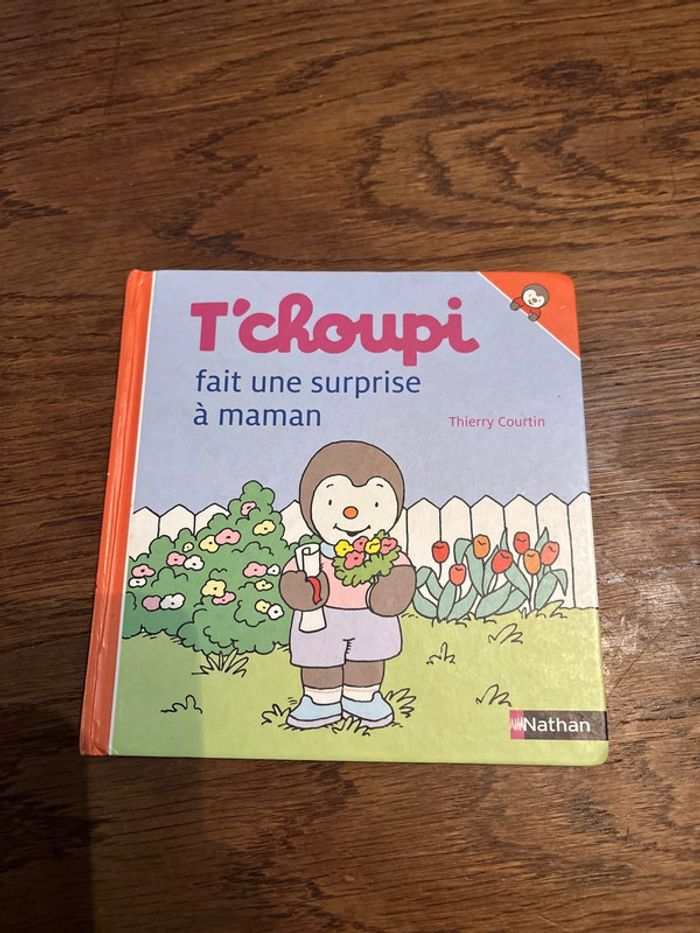 Livre T’choupi fait une surprise à Maman