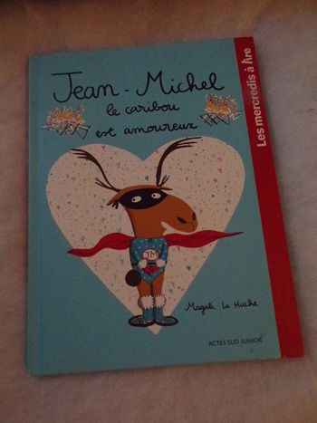Livre Jean -Michel le caribou est amoureux  Les mercredi à lire