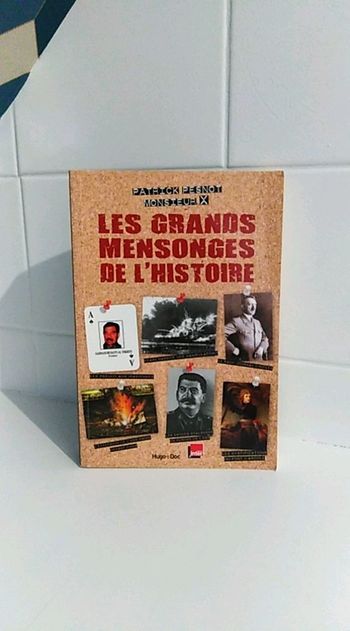 Les grands mensonges de l histoire