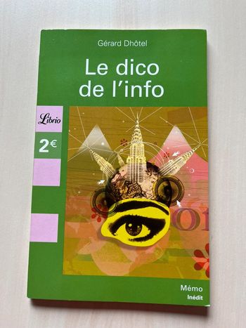 Le dico de l’info Gérard Dhôtel