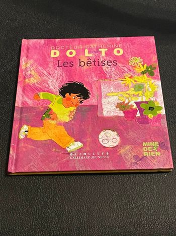 Livre Docteur Catherine Dolto les bêtises