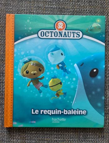 Livre Octonauts Le Requin Baleine
