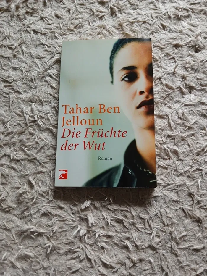 Buch Die Fruchte der Wut - Tahar Ben Jelloun