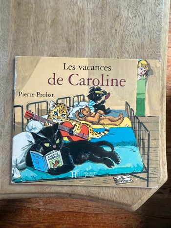Livre vintage Hachette Jeunesse souple Les vacances de Caroline Pierre Probst