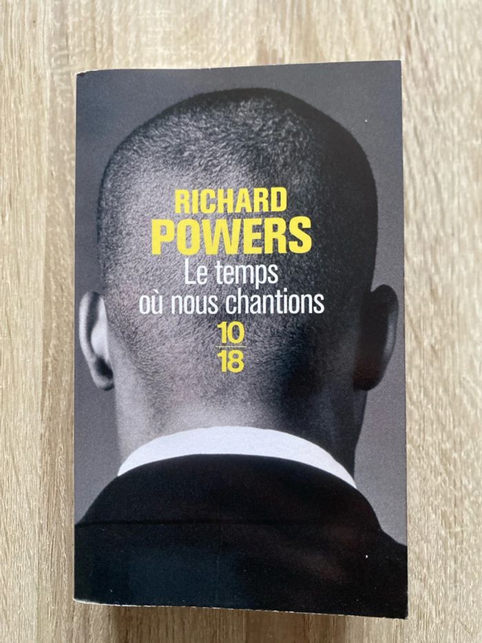 Le temps où nous chantions de Richard Powers