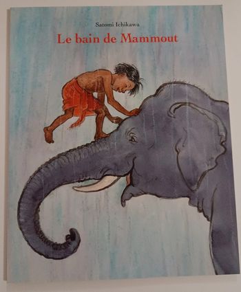 Le bain de Mammouth école des loisirs