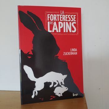 Livre jeunesse : La forteresse des lapins 