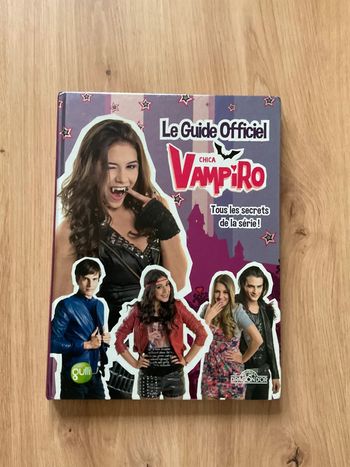 Le guide officiel Chica Vampiro