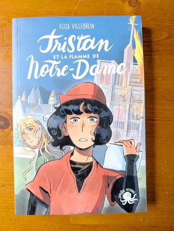 Tristan et la flamme de Notre-Dame
