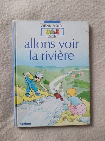 Livre allons voir la rivière