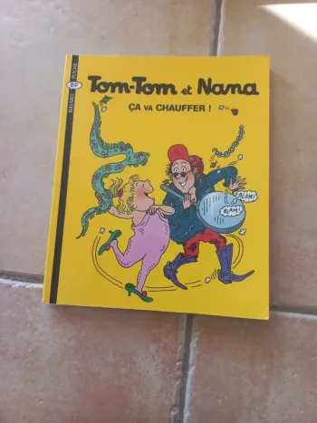 Bd Tom Tom Tomtom et Nana tome 15