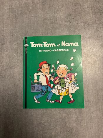 Livre TomTom et nana ici Radio, casserole