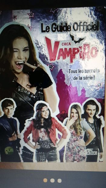 Le guide officiel Chica vampiro CHICA