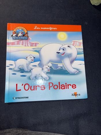 Livre pour enfants altaya les animaux marins et polaires l ours polaire