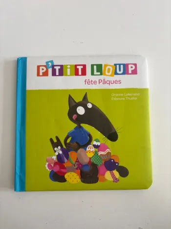 Livre P’tit loup fête Pâques