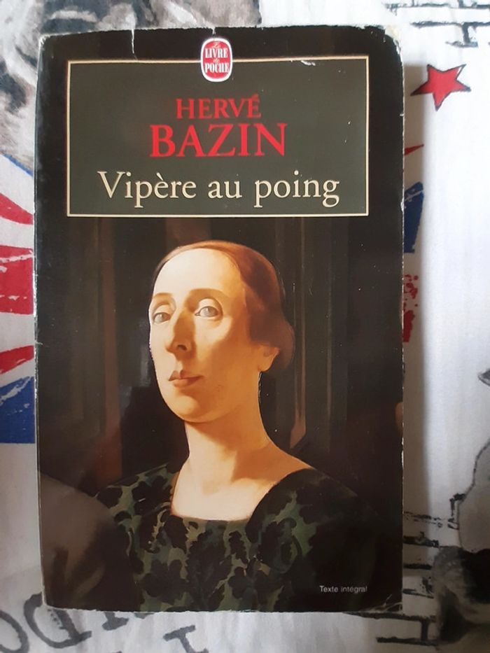 Hervé Bazin : vipère au poing