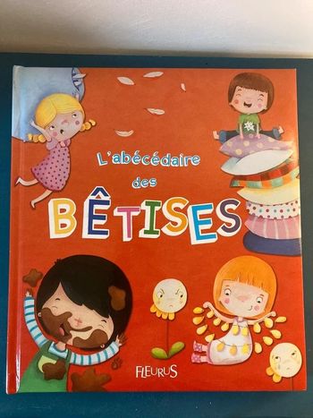 Livre l’abécédaire des bêtises Fleurus