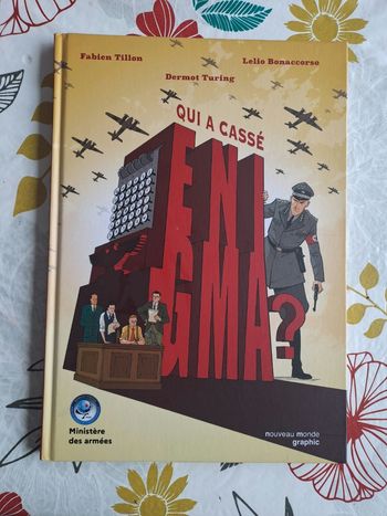 Qui a cassé enigma ?