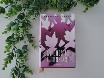 Une question de confiance Livre de Margaret Leroy