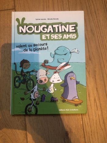 Nougatine et ses amis volent au secours de la planète