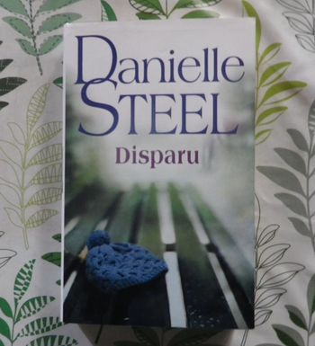 Disparu de Danielle Steel Ed. France Loisirs