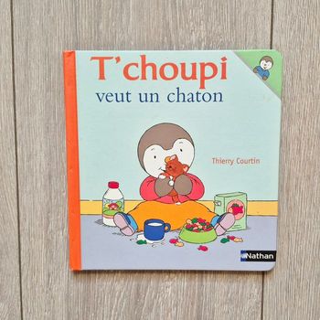 Livre t'choupi veut un chaton . N°1. Edition Nathan