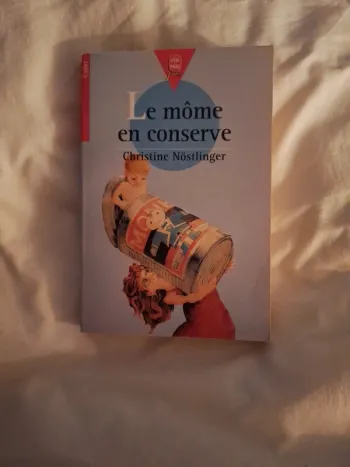 Christine Nostlinger Le môme en conserve