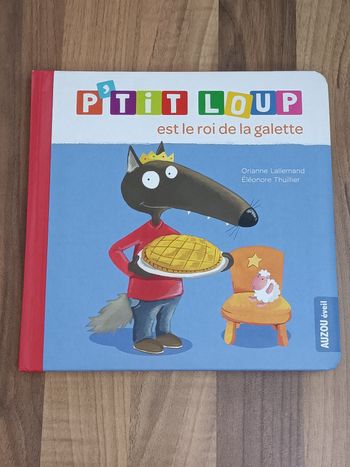 Livre P'tit Loup est le roi de la galette Auzou