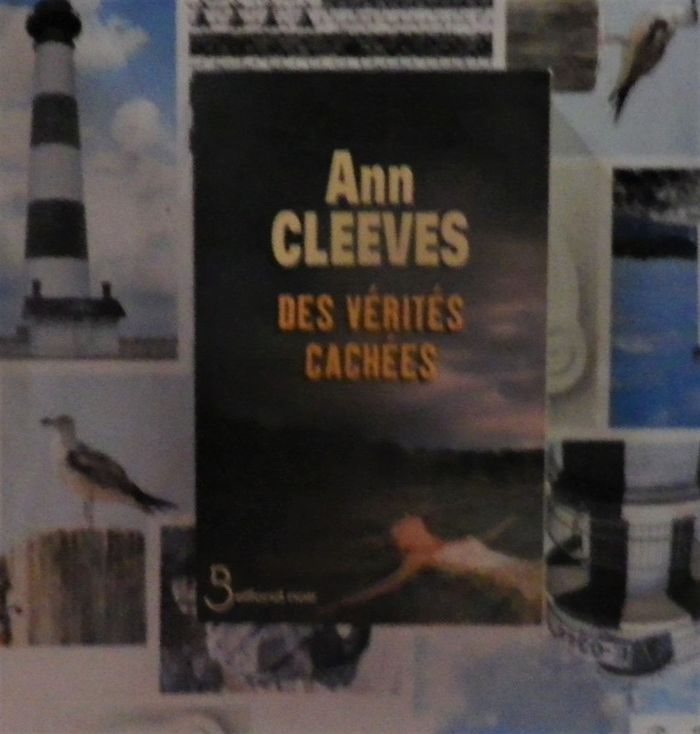 Des vérités cachées de Ann Cleeves Ed. Belfond noir