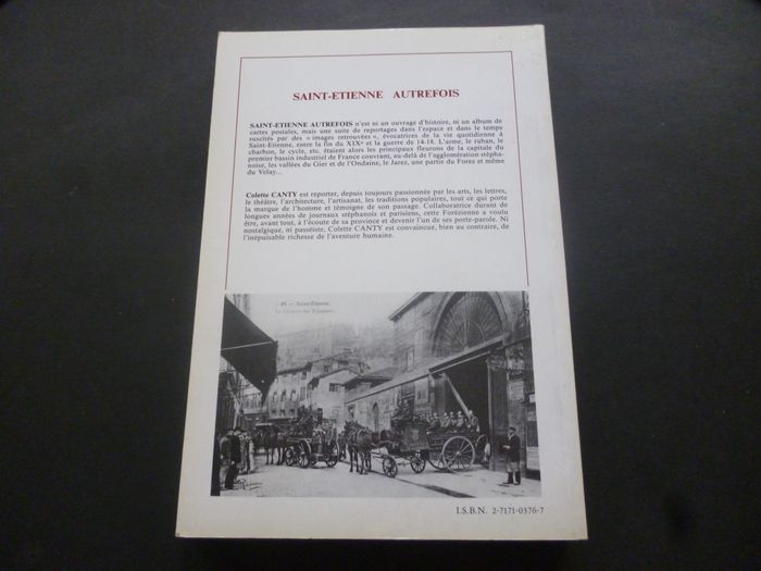 Saint-Etienne autrefois. Images retrouvées. CANTY, Colette - photo numéro 2