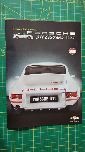 Fascicule seul sans pièce n°100 pièce détachée Porsche 911 Carrera RS 2.7 1/8 1/8ème Altaya #B37