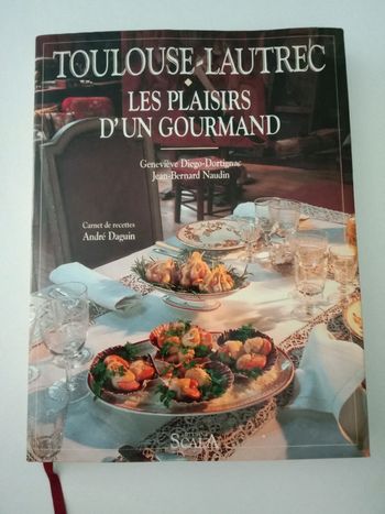 * Toulouse-Lautrec Les plaisirs d'un gourmand