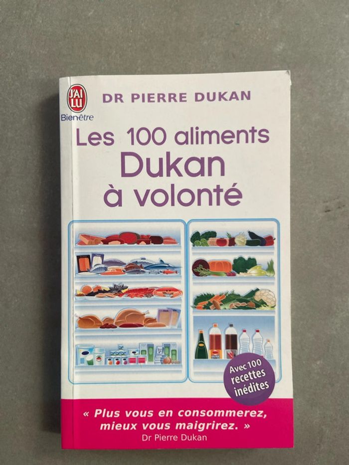 Livre Les 100 aliments Dukan à Volonté Dr Pierre Dukan