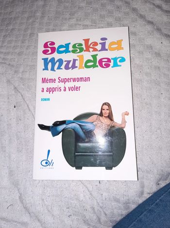 Même Superwoman a appris à voler