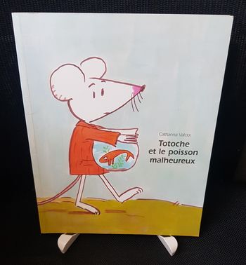 Totoche et le poisson malheureux - Catharina Valckx - Ecole des loisirs
