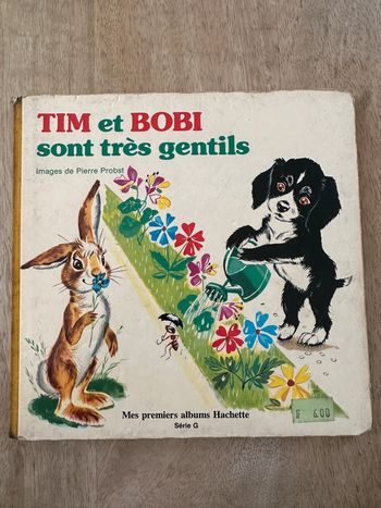 Tim et Bobi chien sont très gentils mes premiers albums Hachette Pierre Probst Caroline