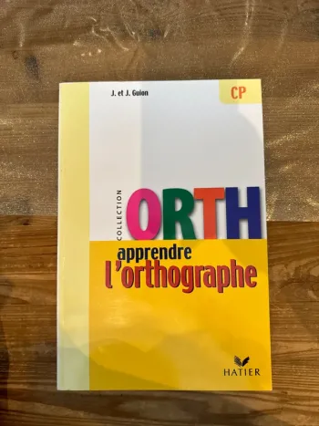 Livre apprendre l’orthographe CP