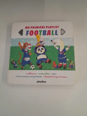 Livre musical - Ma 1ère Playlist de Football - Edition PlayBac