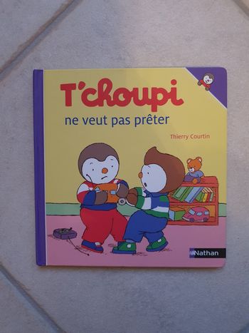 Livre Tchoupi ne veut pas prêter