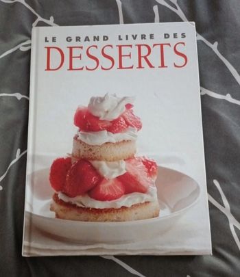 Le Grand Livre des Desserts